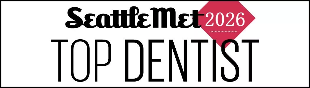 Seattle Met 2026 Top Dentist